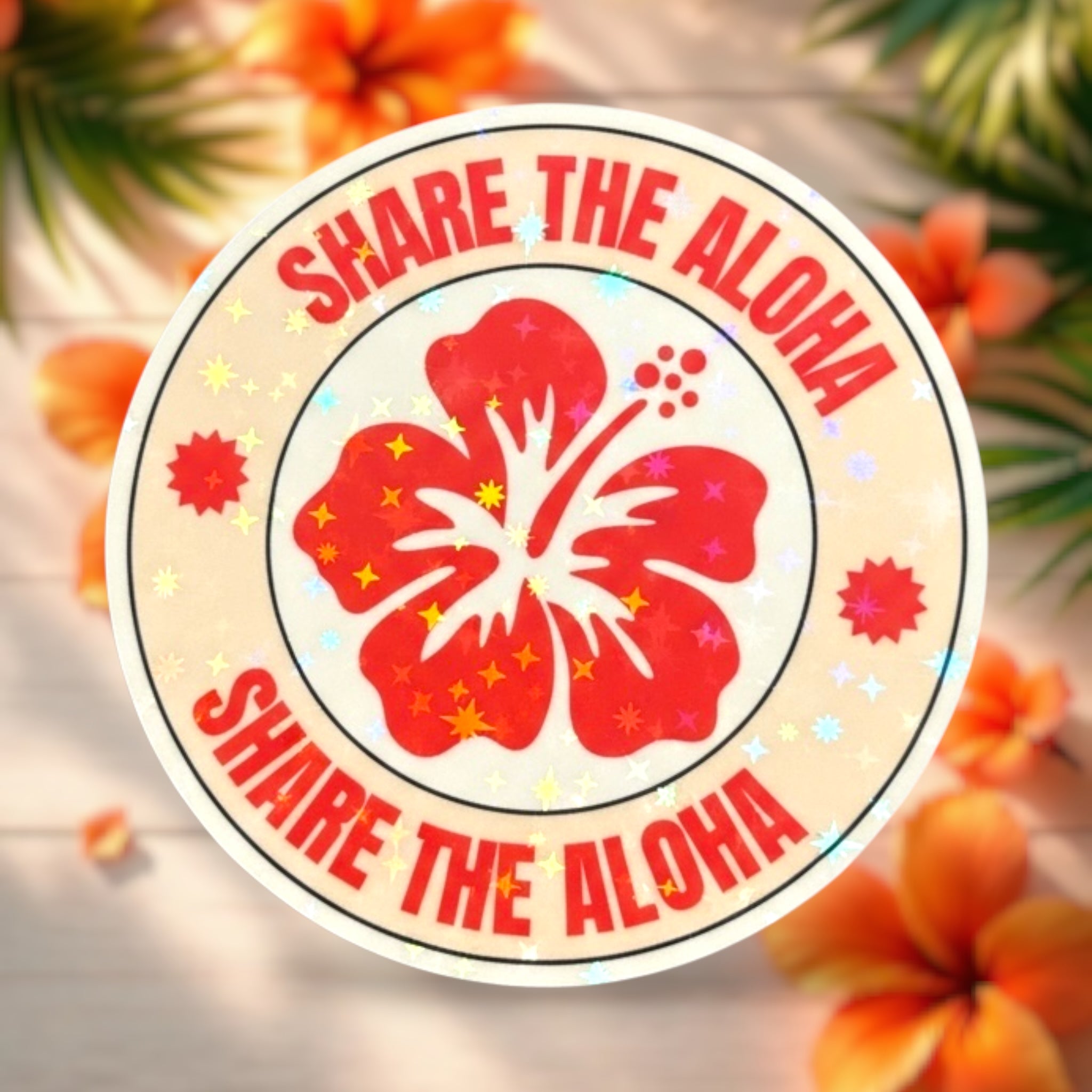 Share the Aloha 3x3” Holographic Sticker